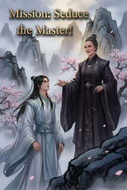 Mission: Seduce the Master!